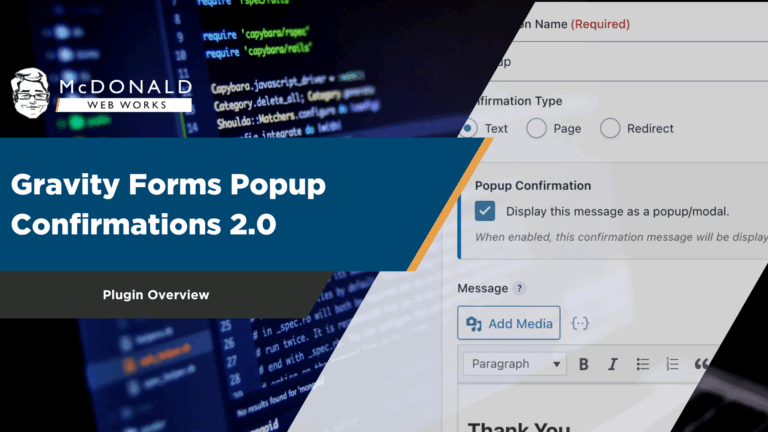 Gravity Forms Popup Confirmations 2.0